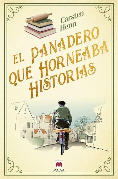 EL PANADERO QUE HORNEABA HISTORIAS | 9788419638502 | HENN, CARSTEN | Llibreria Online de Vilafranca del Penedès | Comprar llibres en català