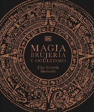 MAGIA BRUJERÍA Y OCULTISMO | 9780241537886 | DK, | Llibreria Online de Vilafranca del Penedès | Comprar llibres en català