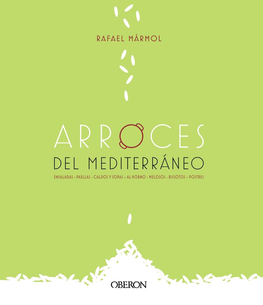 ARROCES DEL MEDITERRÁNEO | 9788441542006 | MÁRMOL, RAFAEL | Llibreria Online de Vilafranca del Penedès | Comprar llibres en català