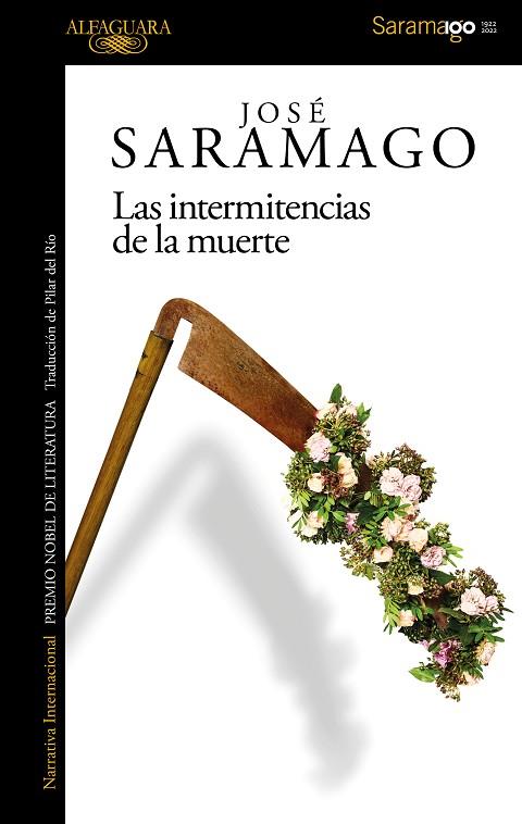 LAS INTERMITENCIAS DE LA MUERTE | 9788420461748 | SARAMAGO, JOSÉ | Llibreria Online de Vilafranca del Penedès | Comprar llibres en català