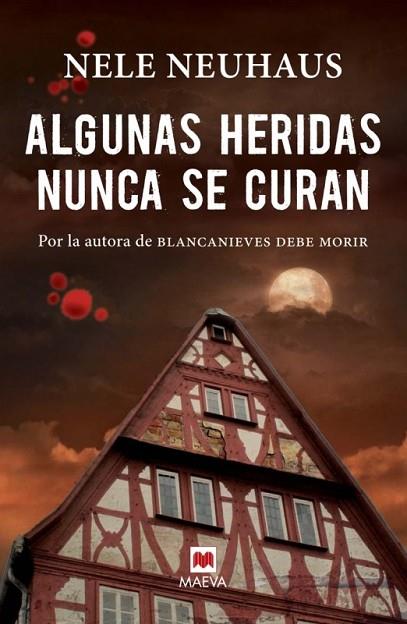ALGUNAS HERIDAS NUNCA SE CURAN | 9788415893370 | NEUHAUS, NELE | Llibreria Online de Vilafranca del Penedès | Comprar llibres en català