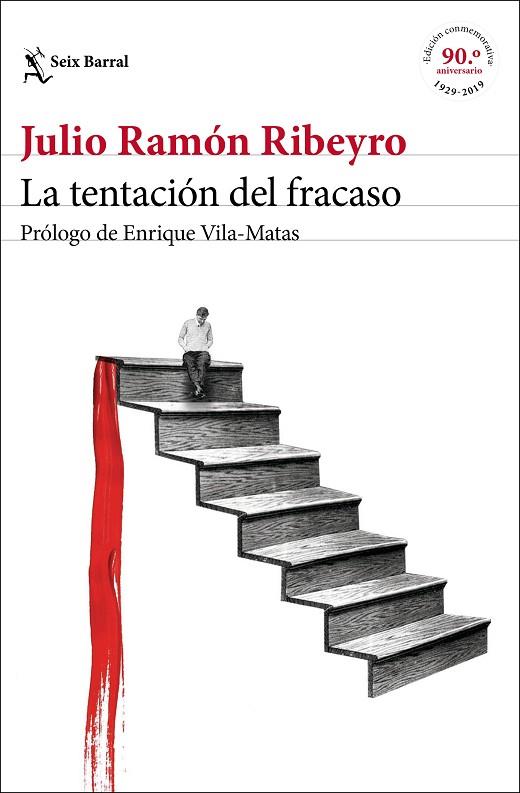 LA TENTACIÓN DEL FRACASO (ED. CONMEMORATIVA) | 9788432235238 | RIBEYRO, JULIO RAMÓN | Llibreria Online de Vilafranca del Penedès | Comprar llibres en català