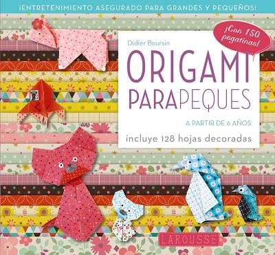ORIGAMI PARA PEQUES | 9788417720469 | BOURSIN, DIDIER | Llibreria Online de Vilafranca del Penedès | Comprar llibres en català