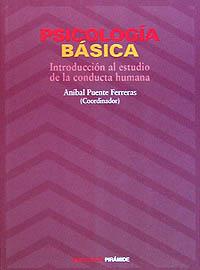 PSICOLOGIA BASICA | 9788436808759 | PUENTE FERRERAS, A. | Llibreria Online de Vilafranca del Penedès | Comprar llibres en català