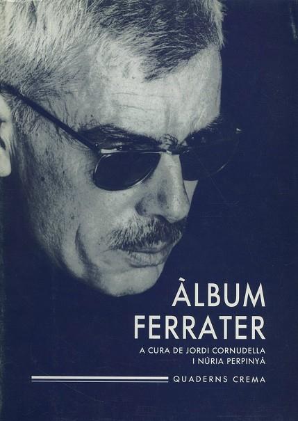 ALBUM FERRATER | 9788477270973 | J.CORNUDELLA... | Llibreria Online de Vilafranca del Penedès | Comprar llibres en català
