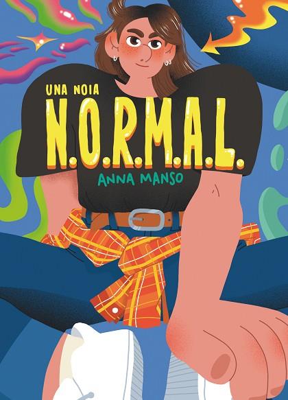 UNA NOIA N.O.R.M.A.L. | 9788466150736 | MANSO MUNNÉ, ANNA | Llibreria Online de Vilafranca del Penedès | Comprar llibres en català