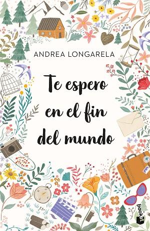 TE ESPERO EN EL FIN DEL MUNDO | 9788408270737 | LONGARELA, ANDREA | Llibreria Online de Vilafranca del Penedès | Comprar llibres en català