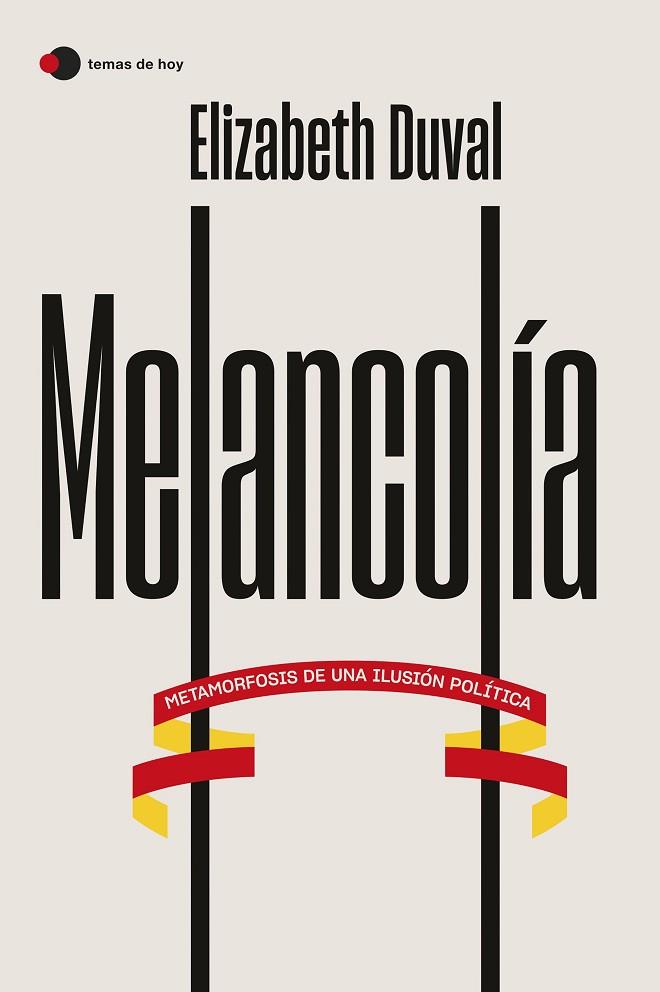 MELANCOLÍA | 9788499989587 | DUVAL, ELIZABETH | Llibreria Online de Vilafranca del Penedès | Comprar llibres en català