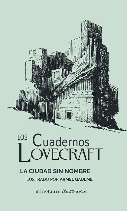 LOS CUADERNOS LOVECRAFT Nº 02 LA CIUDAD SIN NOMBRE | 9788445009796 | LOVECRAFT, H. P. | Llibreria Online de Vilafranca del Penedès | Comprar llibres en català