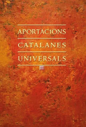 APORTACIONS CATALANES UNIVERSALS | 9788499755540 | VARIOS AUTORES | Llibreria Online de Vilafranca del Penedès | Comprar llibres en català