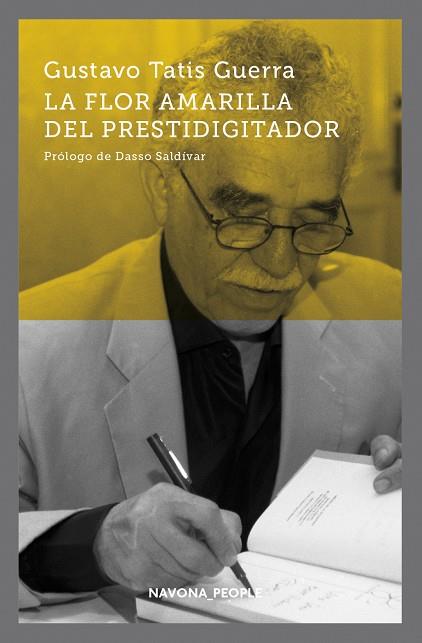 LA FLOR AMARILLA DEL PRESTIDIGITADOR | 9788417181703 | TATIS GUERRA, GUSTAVO | Llibreria Online de Vilafranca del Penedès | Comprar llibres en català