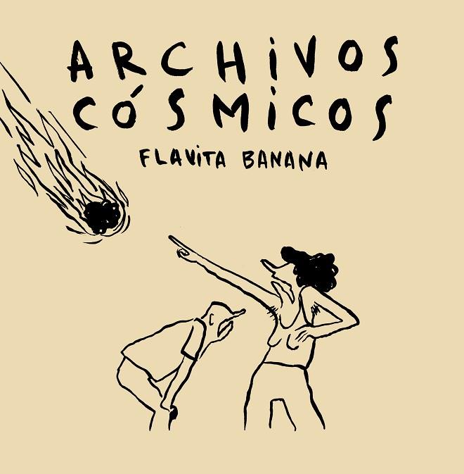 ARCHIVOS CÓSMICOS | 9788417575175 | BANANA, FLAVITA | Llibreria Online de Vilafranca del Penedès | Comprar llibres en català