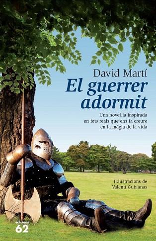 EL GUERRER ADORMIT | 9788429771466 | MARTI, DAVID | Llibreria Online de Vilafranca del Penedès | Comprar llibres en català