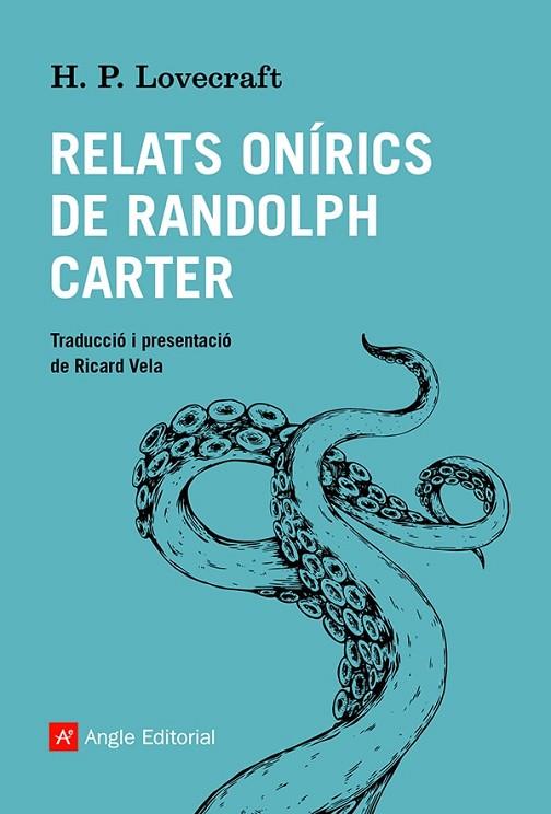 RELATS ONÍRICS DE RANDOLPH CARTER | 9788419017086 | LOVECRAFT, HOWARD PHILLIPS | Llibreria Online de Vilafranca del Penedès | Comprar llibres en català