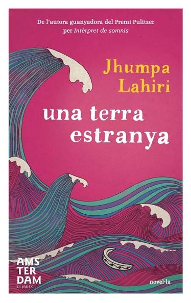 UNA TERRA ESTRANYA | 9788493718350 | LAHIRI, JHUMPA | Llibreria Online de Vilafranca del Penedès | Comprar llibres en català