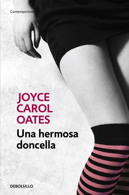 UNA HERMOSA DONCELLA | 9788466330183 | OATES, JOYCE CAROL | Llibreria Online de Vilafranca del Penedès | Comprar llibres en català