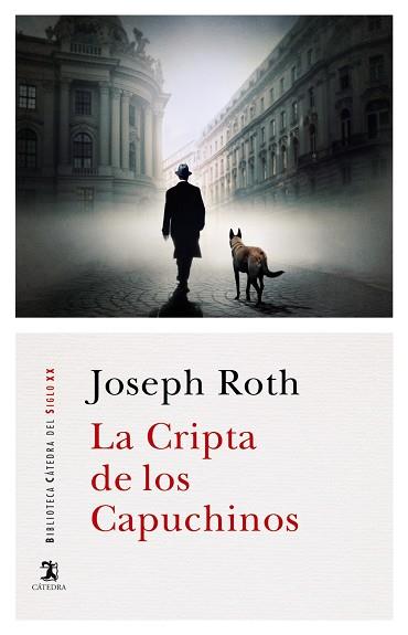 LA CRIPTA DE LOS CAPUCHINOS | 9788437640716 | ROTH, JOSEPH | Llibreria Online de Vilafranca del Penedès | Comprar llibres en català