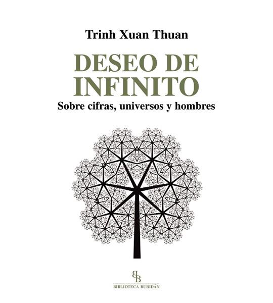 DESEO DE INFINITO | 9788494263811 | XUAN THUAN, TRINH | Llibreria Online de Vilafranca del Penedès | Comprar llibres en català