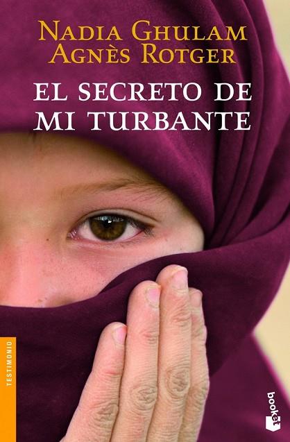 EL SECRETO DE MI TURBANTE | 9788408003793 | ROTGER, AGNES / GHULAM, NADIA | Llibreria Online de Vilafranca del Penedès | Comprar llibres en català