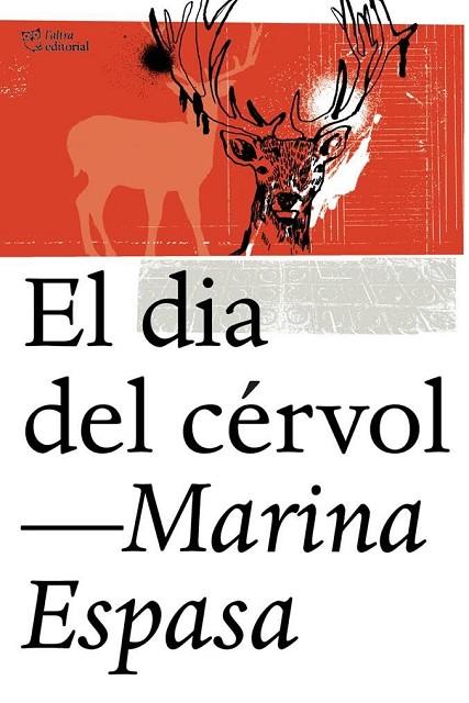 EL DIA DEL CÉRVOL | 9788494348198 | ESPASA, MARINA | Llibreria Online de Vilafranca del Penedès | Comprar llibres en català