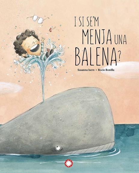 I SI SE'M MENJA UNA BALENA? | 9788418304897 | ISERN IÑIGO, SUSANNA | Llibreria Online de Vilafranca del Penedès | Comprar llibres en català