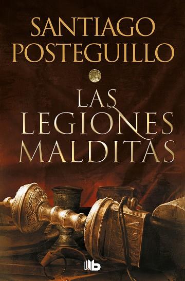 LAS LEGIONES MALDITAS (TRILOGÍA AFRICANUS 2) | 9788413143590 | POSTEGUILLO, SANTIAGO | Llibreria Online de Vilafranca del Penedès | Comprar llibres en català