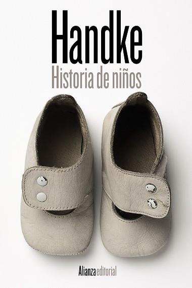 HISTORIA DE NIÑOS | 9788411482813 | HANDKE, PETER | Llibreria Online de Vilafranca del Penedès | Comprar llibres en català