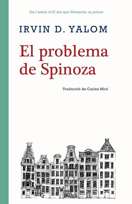 EL PROBLEMA DE SPINOZA | 9788416987306 | YALOM, IRVIN D. | Llibreria Online de Vilafranca del Penedès | Comprar llibres en català