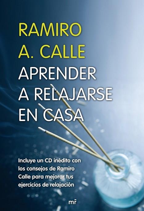 APRENDER A RELAJARSE EN CASA | 9788427033115 | CALLE, RAMIRO A. | Llibreria Online de Vilafranca del Penedès | Comprar llibres en català