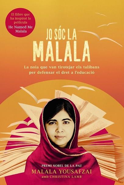 JO SÓC LA MALALA | 9788491041924 | YOUSAFZAI, MALALA / LAMB, CHRISTINA | Llibreria Online de Vilafranca del Penedès | Comprar llibres en català