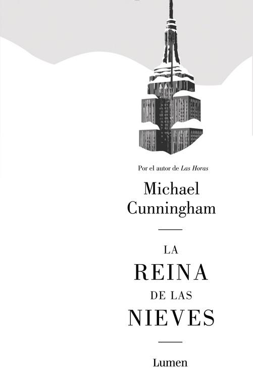 LA REINA DE LAS NIEVES | 9788426401953 | CUNNINGHAM, MICHAEL | Llibreria Online de Vilafranca del Penedès | Comprar llibres en català