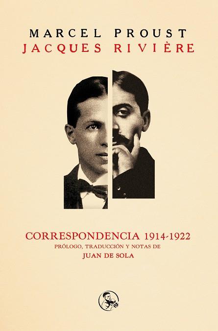 CORRESPONDENCIA 1914 1922 PROUST - RIVIERE | 9788495291547 | PROUST, MARCEL/RIVIÈRE, JAQUES | Llibreria Online de Vilafranca del Penedès | Comprar llibres en català