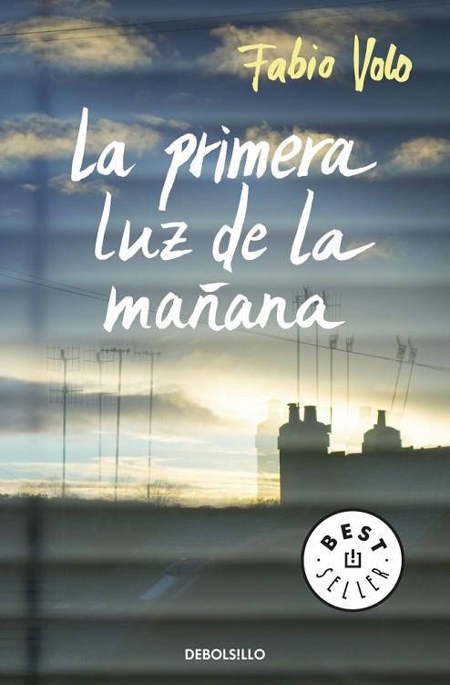 LA PRIMERA LUZ DE LA MAÑANA | 9788490323922 | VOLO, FABIO | Llibreria Online de Vilafranca del Penedès | Comprar llibres en català