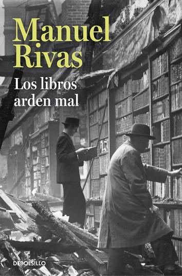 LOS LIBROS ARDEN MAL | 9788490628850 | RIVAS, MANUEL | Llibreria Online de Vilafranca del Penedès | Comprar llibres en català