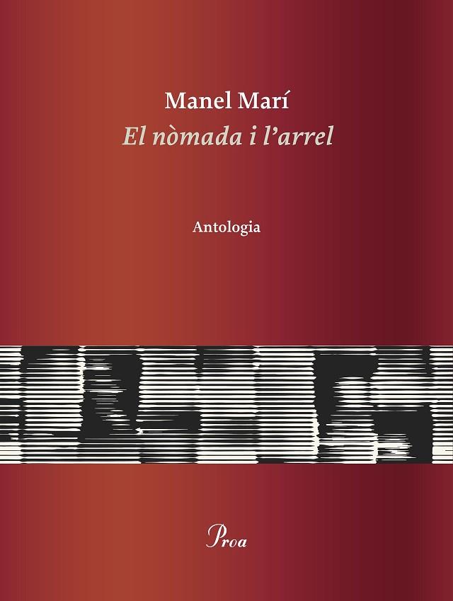 EL NÒMADA I L'ARREL | 9788475889085 | MARÍ, MANEL | Llibreria Online de Vilafranca del Penedès | Comprar llibres en català