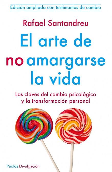 EL ARTE DE NO AMARGARSE LA VIDA ( EDICIÓN AMPLIADA ) | 9788449329999 | SANTANDREU, RAFAEL | Llibreria Online de Vilafranca del Penedès | Comprar llibres en català