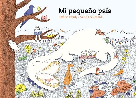 MI PEQUEÑO PAÍS | 9788417996086 | GAUDY, HÉLÈNE/BEAUCHARD, ANNE | Llibreria Online de Vilafranca del Penedès | Comprar llibres en català