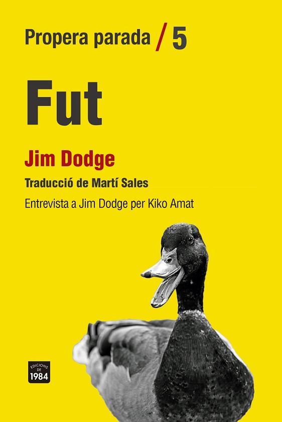 FUT | 9788416987863 | DODGE, JIM | Llibreria Online de Vilafranca del Penedès | Comprar llibres en català