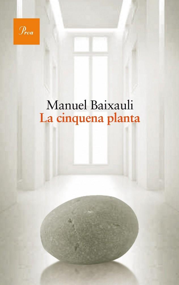 LA CINQUENA PLANTA | 9788475884042 | BAIXAULI, MANUEL | Llibreria L'Odissea - Libreria Online de Vilafranca del Penedès - Comprar libros