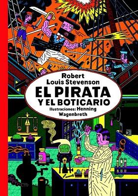 EL PIRATA Y EL BOTICARIO | 9788494104145 | STEVENSON, ROBERT LOUIS | Llibreria L'Odissea - Libreria Online de Vilafranca del Penedès - Comprar libros