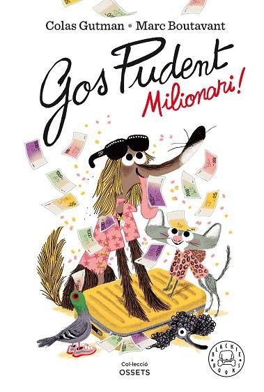 GOS PUDENT MILIONARI! | 9788418187650 | GUTMAN, COLAS | Llibreria Online de Vilafranca del Penedès | Comprar llibres en català