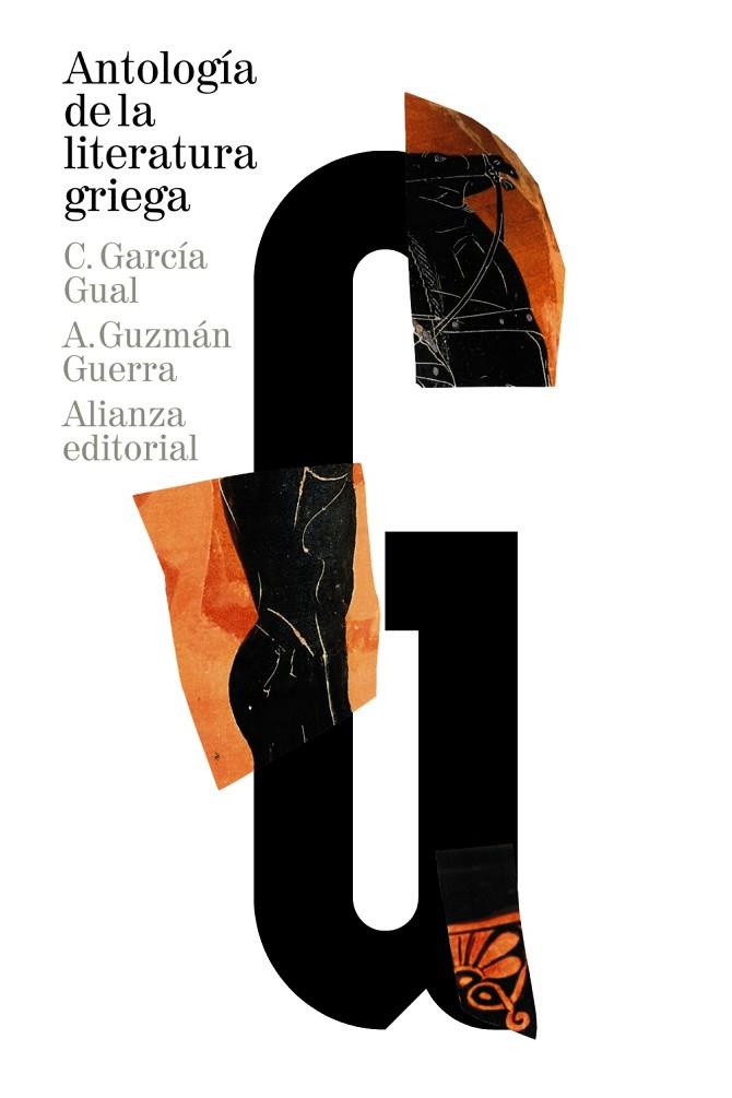 ANTOLOGÍA DE LA LITERATURA GRIEGA | 9788420689104 | GARCÍA GUAL, CARLOS/GUZMÁN GUERRA, ANTONIO | Llibreria Online de Vilafranca del Penedès | Comprar llibres en català