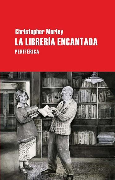 LA LIBRERÍA ENCANTADA | 9788492865703 | MORLEY, CHRISTOPHER | Llibreria Online de Vilafranca del Penedès | Comprar llibres en català