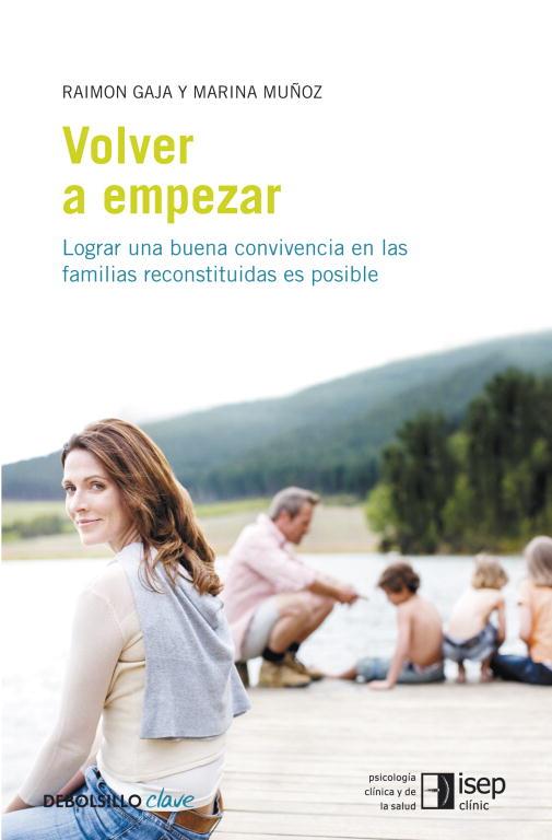 VOLVER A EMPEZAR | 9788499083377 | GAJA, RAIMON Y MUÑOZ, MARINA | Llibreria L'Odissea - Libreria Online de Vilafranca del Penedès - Comprar libros