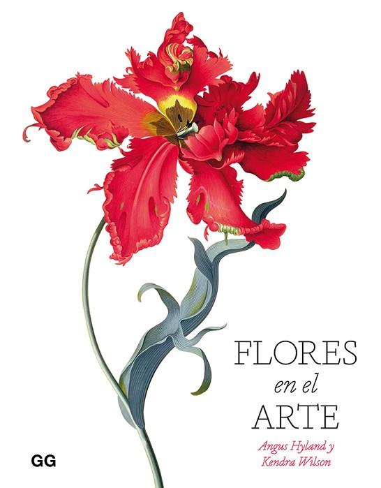 FLORES EN EL ARTE | 9788425232152 | HYLAND, ANGUS/WILSON, KENDRA | Llibreria Online de Vilafranca del Penedès | Comprar llibres en català