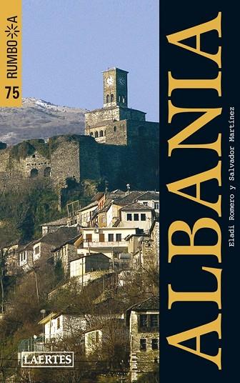ALBANIA RUMBO A 2010 | 9788475846750 | ROMERO GARCIA, ELADI Y MARTINEZ ORTIZ, SALVADOR | Llibreria Online de Vilafranca del Penedès | Comprar llibres en català