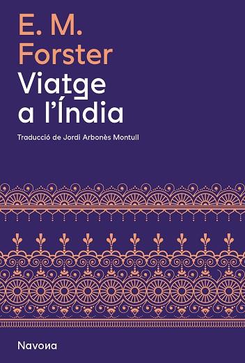 VIATGE A L'ÍNDIA | 9788419179821 | FORSTER, E.M. | Llibreria Online de Vilafranca del Penedès | Comprar llibres en català