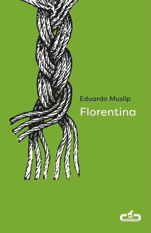 FLORENTINA | 9788415451945 | MUSLIP, FLORENTINA | Llibreria Online de Vilafranca del Penedès | Comprar llibres en català