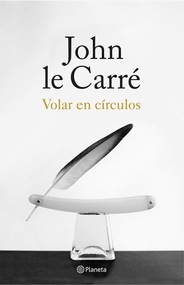 VOLAR EN CÍRCULOS | 9788408155867 | LE CARRE, JOHN | Llibreria Online de Vilafranca del Penedès | Comprar llibres en català