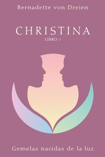 CHRISTINA LIBRO 1 | 9788494583858 | VON DREIEN, BERNADETTE | Llibreria Online de Vilafranca del Penedès | Comprar llibres en català